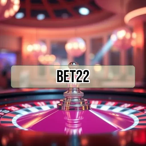 bet22 Bônus Atraentes